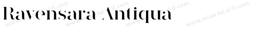 Ravensara Antiqua字体转换